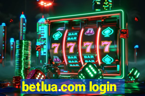 betlua.com login